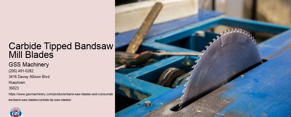 Carbide Tipped Band Saw Blades