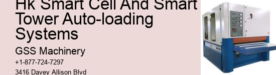 Hk Smart Cell And Smart Tower Auto-loading Systems
