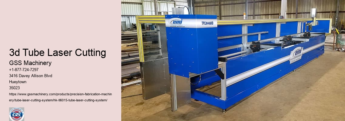 3d Tube Laser Cutting