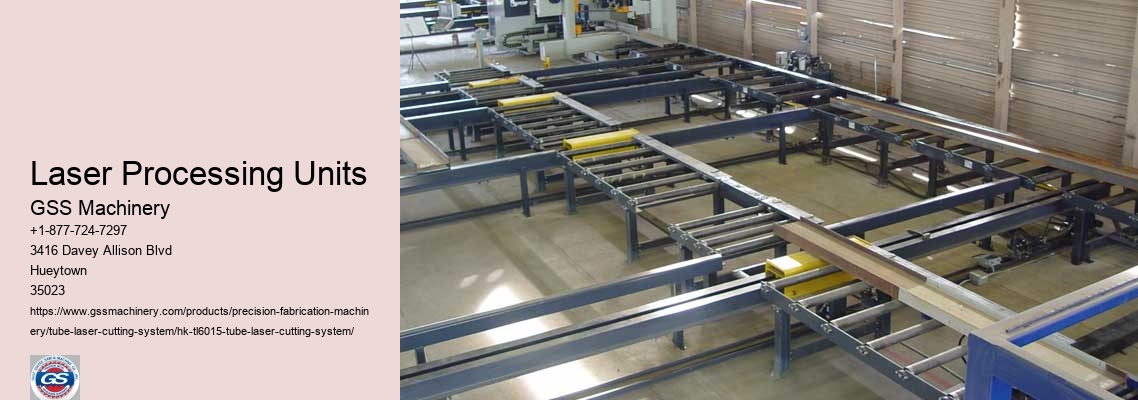 Laser Processing Units